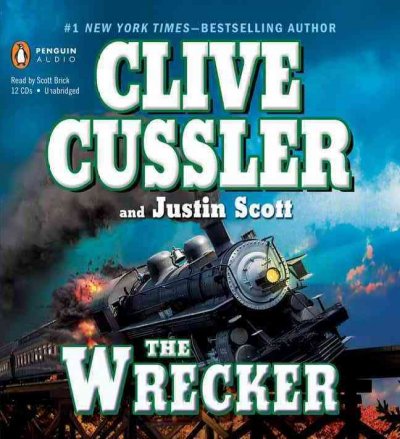 The wrecker [sound recording] / Clive Cussler and Justin Scott.