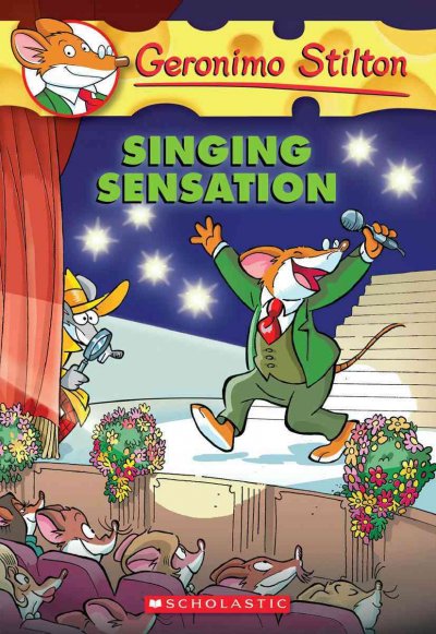 Singing sensation / Geronimo Stilton Book 39 /