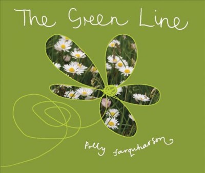 The green line : a walk in the park / Polly. Farquharson.
