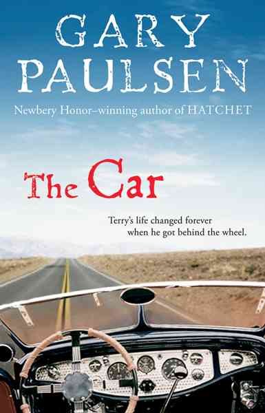 The car [Book] / Gary Paulsen.