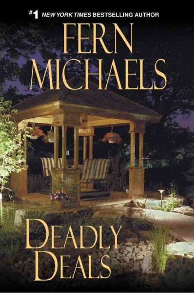 Deadly deals / Fern Michaels.