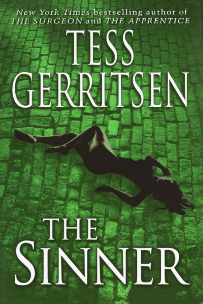 The sinner / Tess Gerritsen.