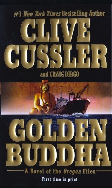 Golden Buddha / Clive Cussler and Craig Dirgo.