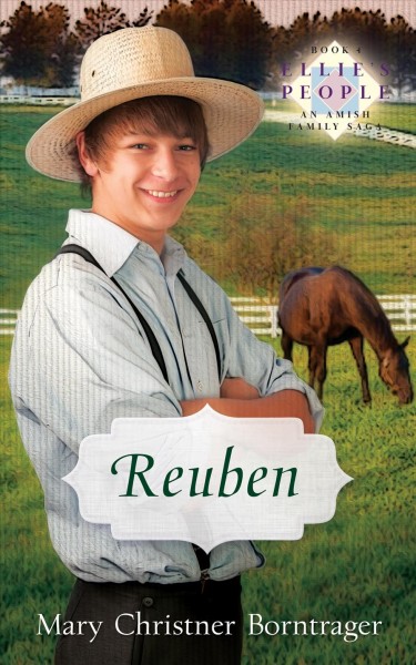 Reuben [book] / Mary Christner Borntrager.