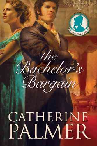 The bachelor's bargain [book] / Catherine Palmer.