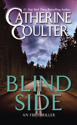 Blind side : an FBI thriller / Catherine Coulter.
