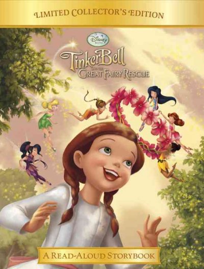 Tinker Bell and the great fairy rescue / adapted by Lisa Marsoli ; illustrated by the Disney Storybook artists.