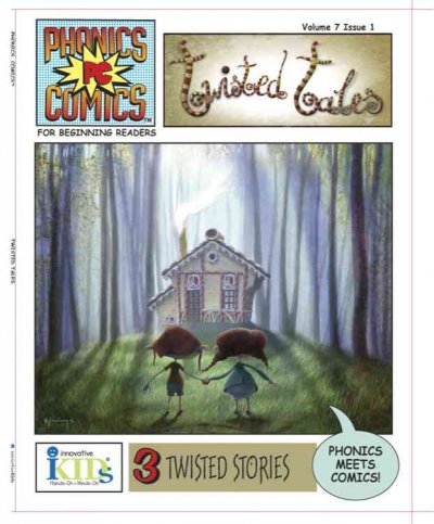 Twisted tales : classic fairy tales told in hilariously twisted style / written by Kitty Richards ; illustrated by Fernando Juarez.