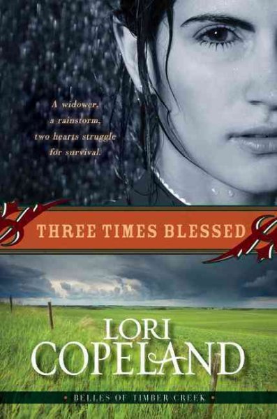 Three times blessed [Book] / Lori Copeland.