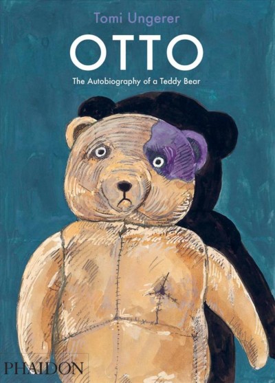 Otto : the autobiography of a teddy bear / Tomi Ungerer.