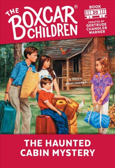 The haunted cabin mystery / created by Gertrude Chandler Warner ; illustrated by Charles Tang.
