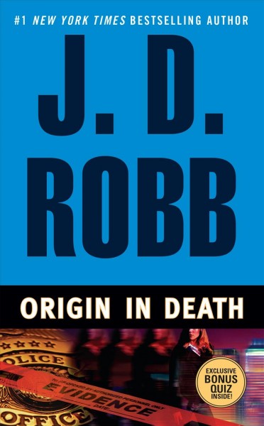 Origin in death / J.D. Robb.