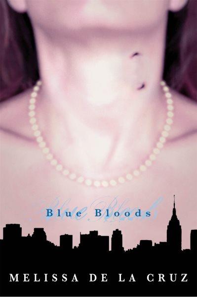 Blue Bloods [YA F].