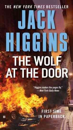 The wolf at the door [Book] / Jack Higgins. --.