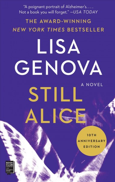 Still Alice : [F] : a novel / Lisa Genova