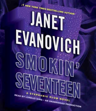 Smokin' seventeen [sound recording] / Janet Evanovich.