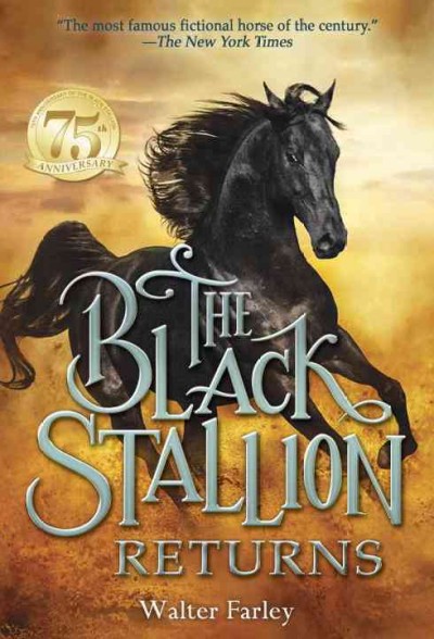 The black stallion returns / by Walter Farley.
