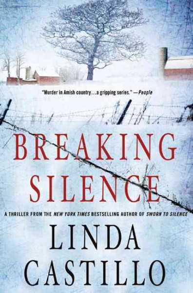 Breaking silence / Linda Castillo.