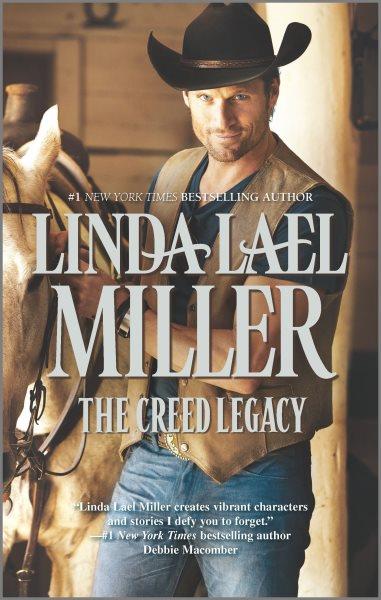 The Creed legacy / Linda Lael Miller.