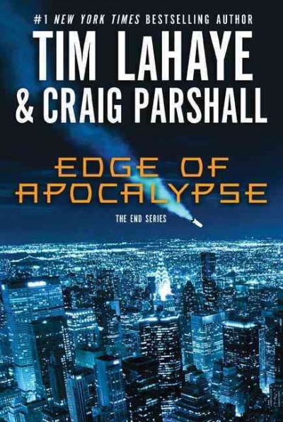 Edge of Apocalypse / Tim LaHaye and Craig Parshall.
