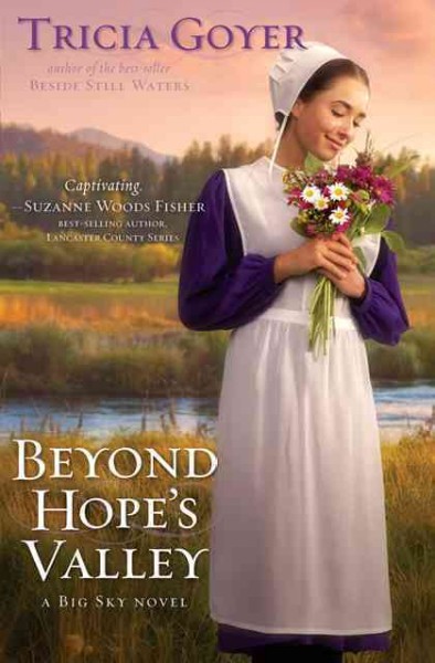 Beyond Hope's Valley / Tricia Goyer.