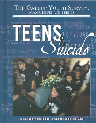 Teens & suicide [book] / Hal Marcovitz.