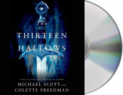 Thirteen hollows [sound recording] / Michael Scott and Colette Freedman.