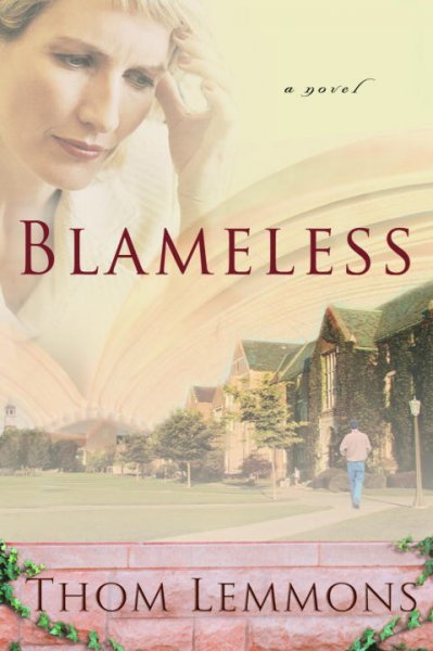 Blameless : a novel / Thom Lemmons.