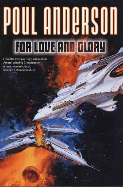 For love and glory / Poul Anderson.