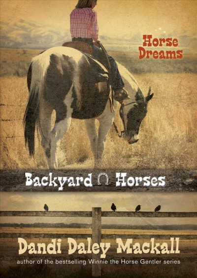 Horse dreams / Dandi Daley Mackall.
