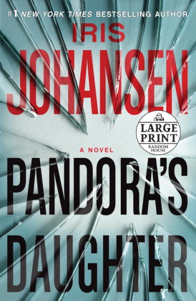 Pandora's daughter : [a novel] / Iris Johansen.