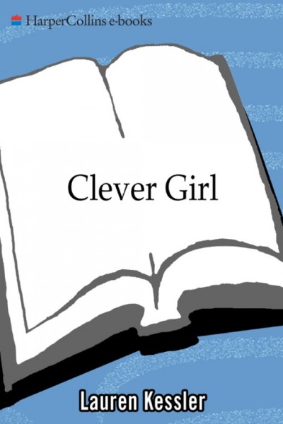 Clever girl [electronic resource] : Elizabeth Bentley, the spy who ushered in the McCarthy era / Lauren Kessler.