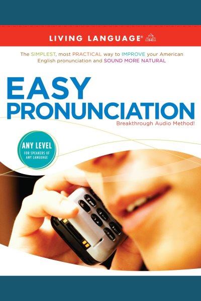 Easy pronunciation [electronic resource].
