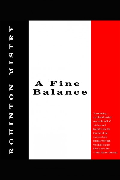 A fine balance [electronic resource] / Rohinton Mistry.