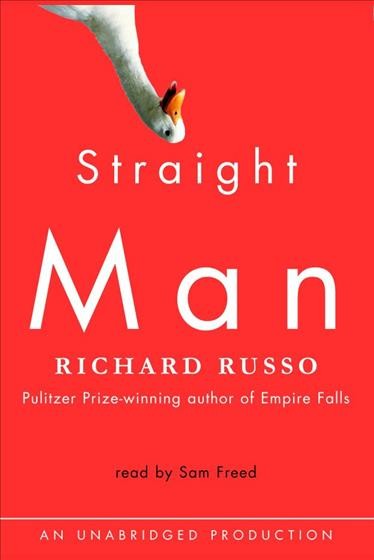 Straight man [electronic resource] / Richard Russo.