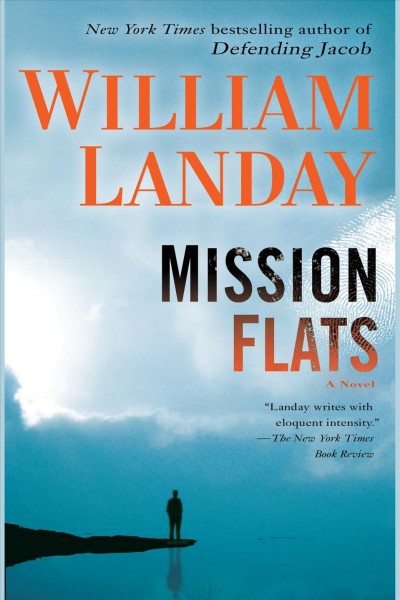 Mission flats [electronic resource] / William Landay.