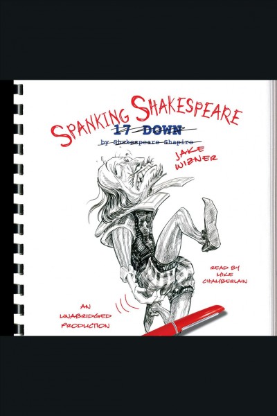 Spanking Shakespeare [electronic resource] / Jake Wizner.