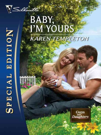 Baby, I'm yours [electronic resource] / Karen Templeton.