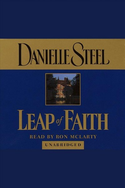 Leap of faith [electronic resource] / Danielle Steel.