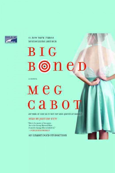 Big boned [electronic resource] / Meg Cabot.