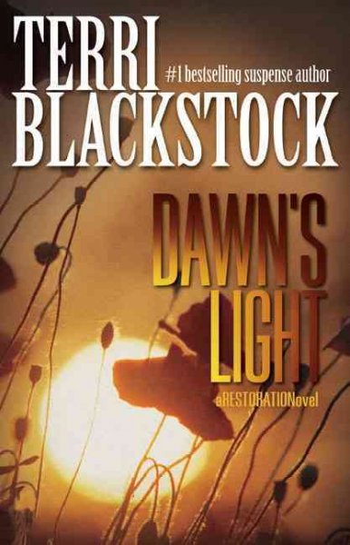 Dawn's light [electronic resource] / Terri Blackstock.