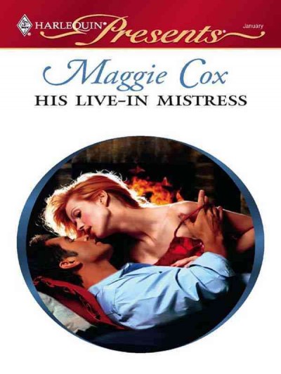 His live-in mistress [electronic resource] / Maggie Cox.