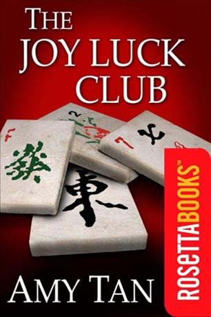 The Joy Luck Club [electronic resource] / Amy Tan.