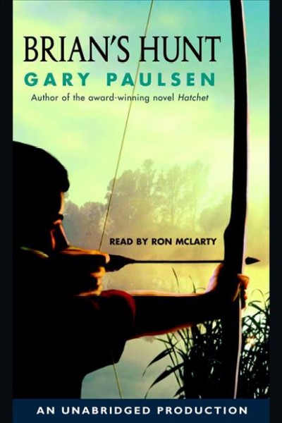 Brian's hunt [electronic resource] / Gary Paulsen.