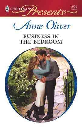 Business in the bedroom [electronic resource] / Anne Oliver.
