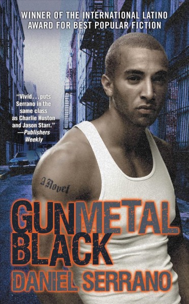 Gunmetal black [electronic resource] / Daniel Serrano.