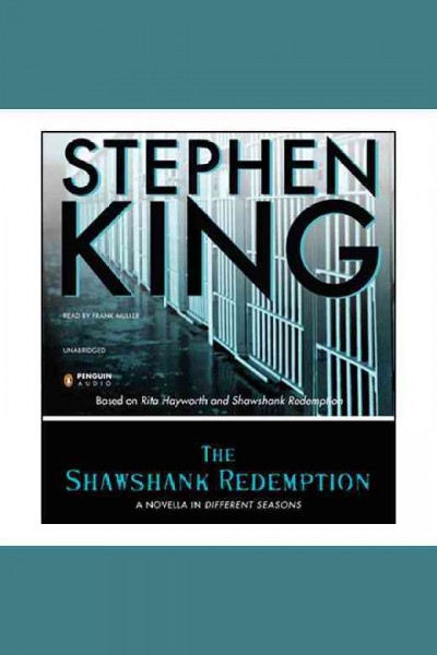 The Shawshank redemption [electronic resource] / by Stephen King.