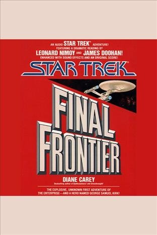 Final frontier [electronic resource] / Diane Carey.