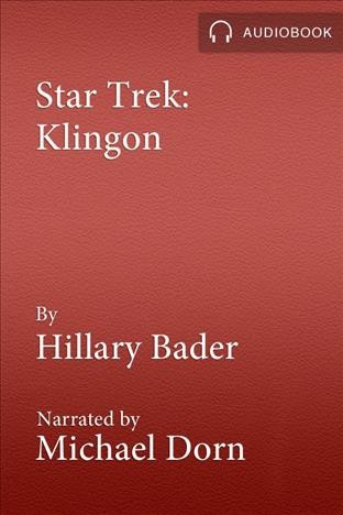 Klingon [electronic resource] / by Hilary Bader.