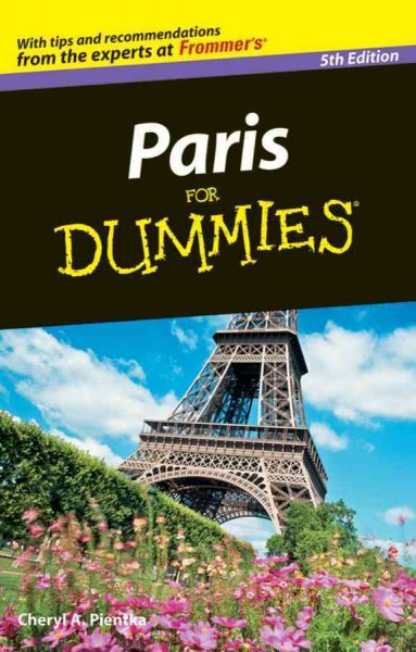 Paris for Dummies [electronic resource] / by Cheryl A. Pientka.